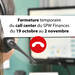 Fermeture temporaire du call center du SPW Finances du 19 octobre au 2 novembre